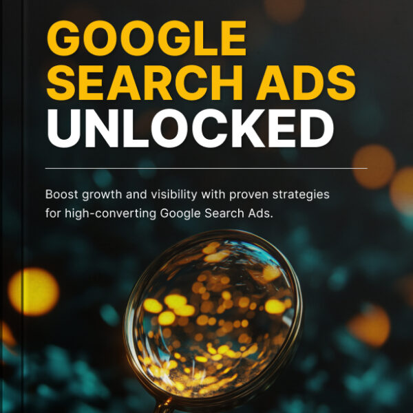 Google-Search-Ads-Unlocked- Book -Bundle