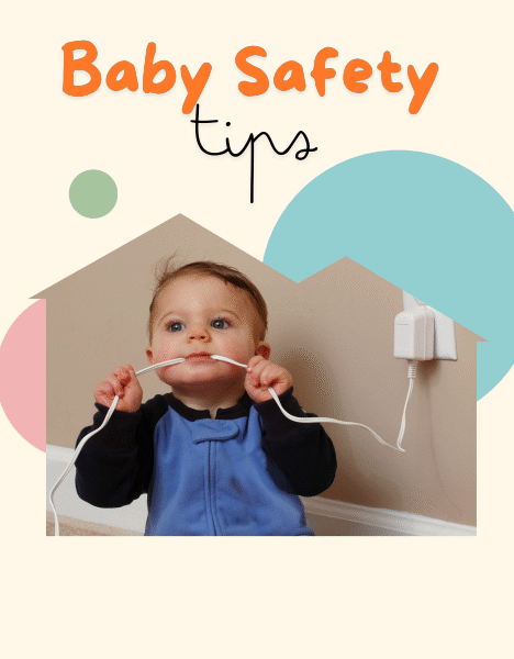Baby Safety Tips