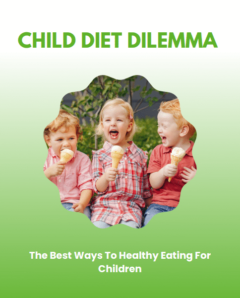 Child Diet Dilemma